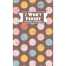I Won't Forget Passwords To Remember: Hardback Cover Password Tracker And Information Keeper With Alphabetical Index For Social Media, Website and Onl