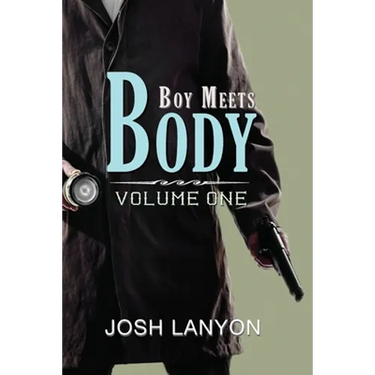 Boy Meets Body: Volume 1