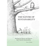 The Nature of Sustainability