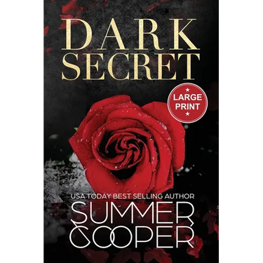 Dark Secret: A Dark Billionaire Contemporary Romance (Large Print)