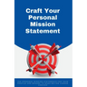 Craft your Personal Mission Statement