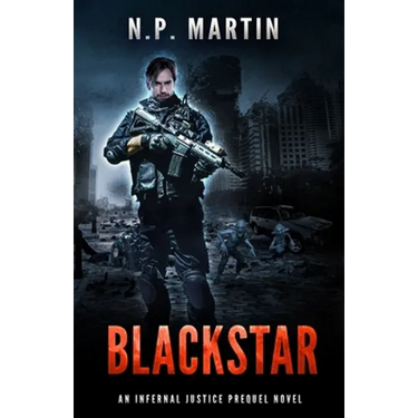 Blackstar: An Infernal Justice Prequel Novel