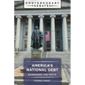 America's National Debt: Examining the Facts