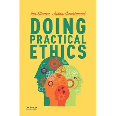 Doing Practical Ethics