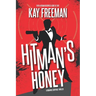 Hitman's Honey: A Romance Suspense Thriller