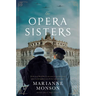 The Opera Sisters