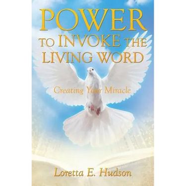 Power to Invoke the Living Word