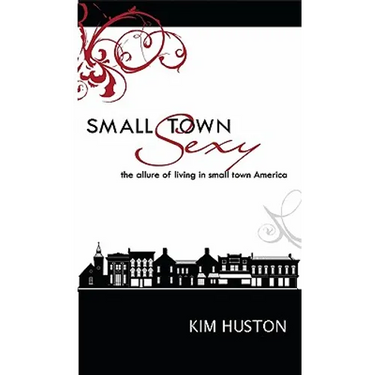 Small Town Sexy