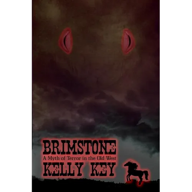 Brimstone: A Myth of Terror in the Old West