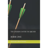 The Chosen: Enter the Archer