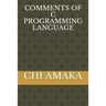 Comments of C Programming Language