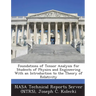 Foundations of Tensor Analysis for Students of Physics and Engineering With an Introduction to the Theory of Relativity