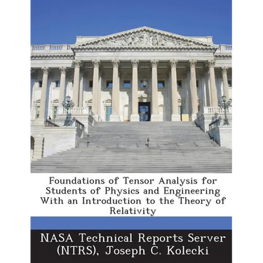 Foundations of Tensor Analysis for Students of Physics and Engineering With an Introduction to the Theory of Relativity
