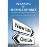 Planning a Sensible Divorce