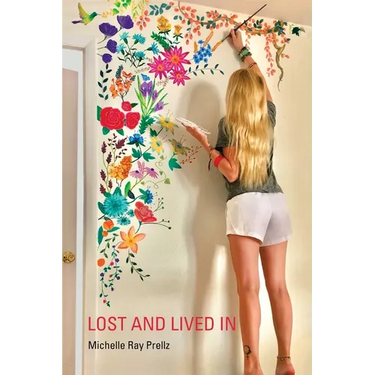 Lost and Lived In