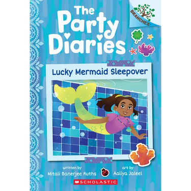 Lucky Mermaid Sleepover: A Branches Book (the Party Diaries #5): Volume 5
