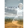 Africa in My Soul: Memoir of a Childhood Interrupted