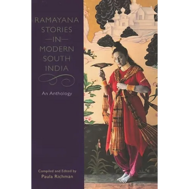 Ramayana Stories in Modern South India: An Anthology