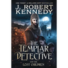 The Templar Detective and the Lost Children
