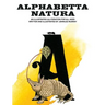 Alphabetta Natura: An Illustrated Alliteration for All Ages