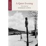 A Quiet Evening: The Travels of Norman Lewis
