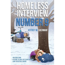 Homeless Interview Number 9