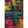 Exploring Immigrant and Sexual Minority Mental Health: Reconsidering Multiculturalism