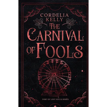 The Carnival of Fools: A YA Paranormal Adventure Novel