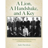 A Lion, A Handshake, and A Key: The History of Sigma Phi Sigma Fraternity of William Penn University