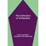 The Collection of Antiquities