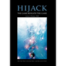 Hijack: The Game Beneath the Game