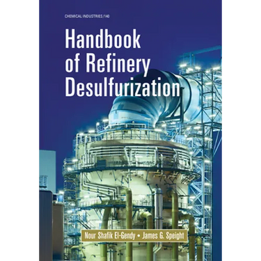 Handbook of Refinery Desulfurization