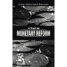 A Tract on Monetary Reform