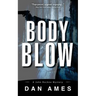 Body Blow: A John Rockne Mystery