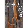 Shaking the Trees