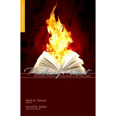 Proclaiming Pentecost: 100 Sermon Outlines on the Power of the Holy Spirit