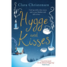 Hygge and Kisses