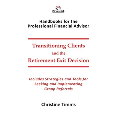 Transitioning Clients and the Retirement Exit Decision
