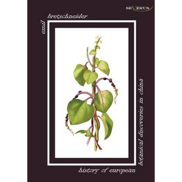 History of European Botanical Discoveries in China
