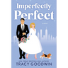 Imperfectly Perfect