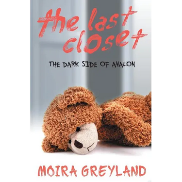 The Last Closet: The Dark Side of Avalon