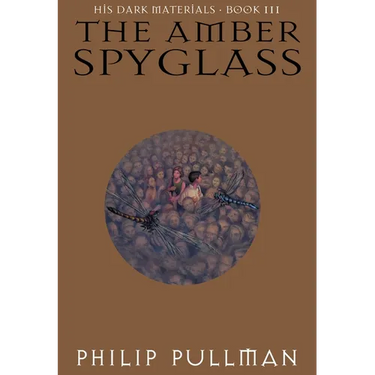 His Dark Materials: The Amber Spyglass (Book 3)
