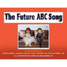 The Future ABC Song