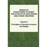 Design of Structures to Resist the Effects of Explosions & Atomic Weapons - Vol.2 Principles of Dynamic Analysis & Design