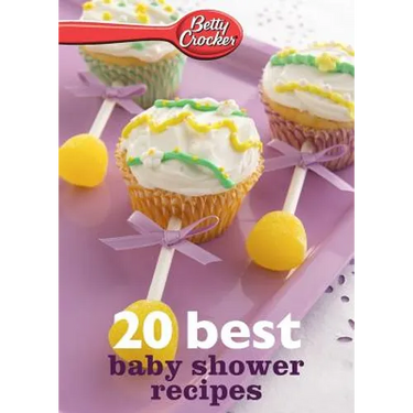 Betty Crocker 20 Best Baby Shower Recipes