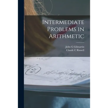 Intermediate Problems in Arithmetic