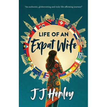 Life of an Expat Wife