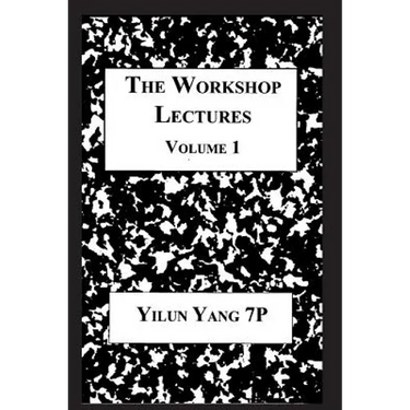 The Workshop Lectures, Volume 1