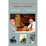 Korchnoi Year by Year: Volume IV (1992-2016)