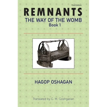 Remnants: The Way of the Womb, Book 1